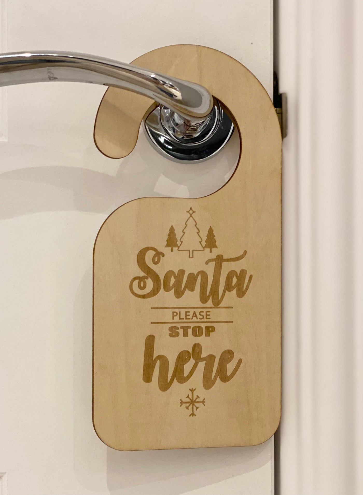 Santa Please Stop Here Door Hanger